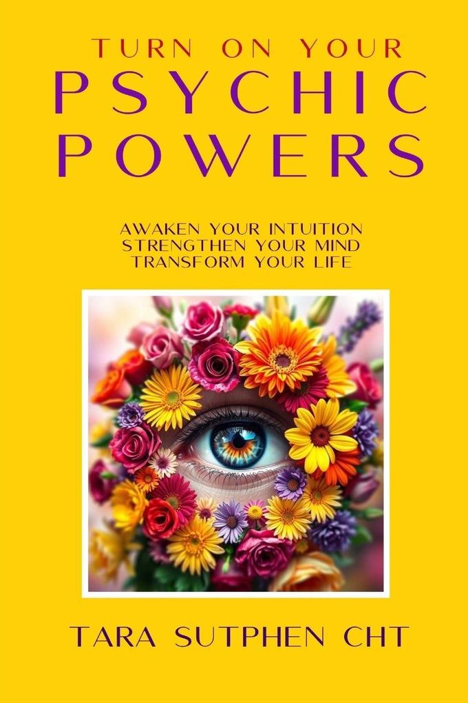 Turn On Your Psychic Powers