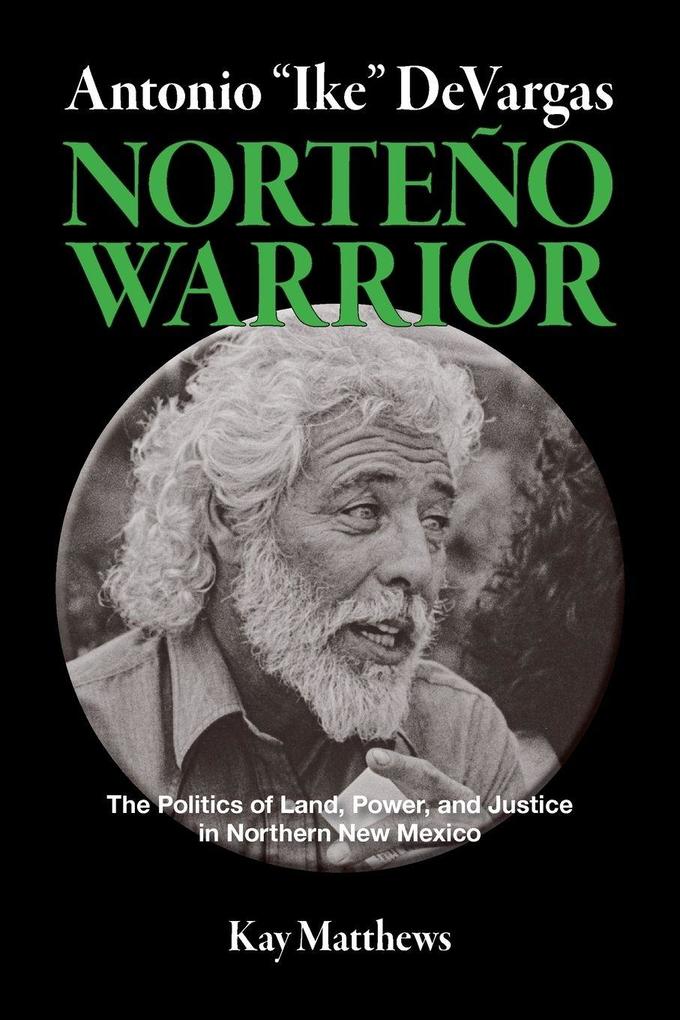 Antonio 'Ike' DeVargas-Norteño Warrior