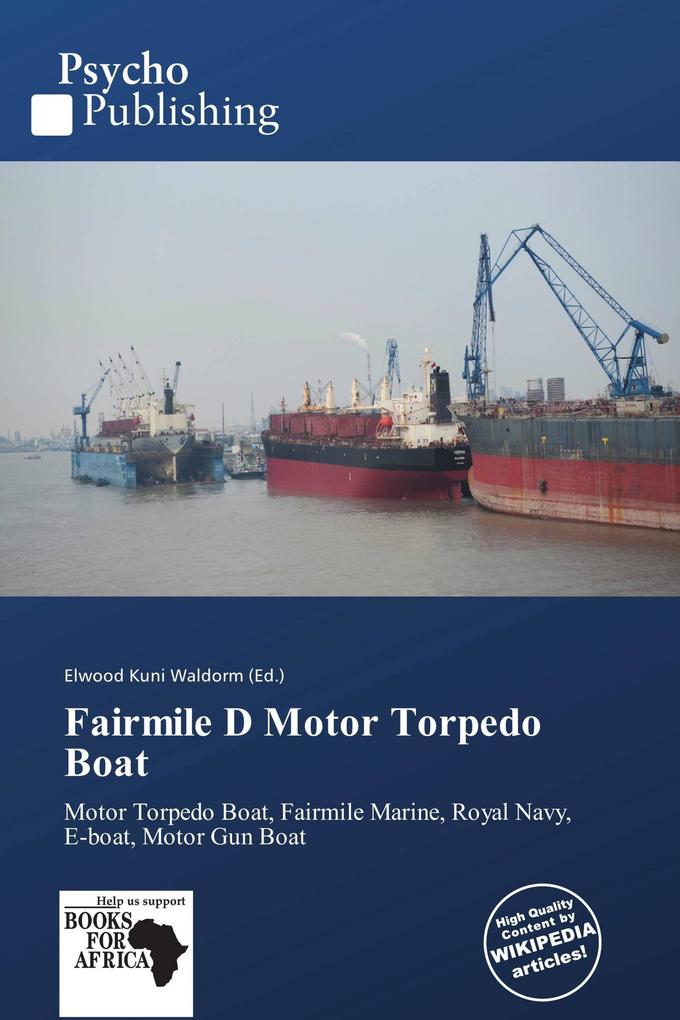 Fairmile D Motor Torpedo Boat
