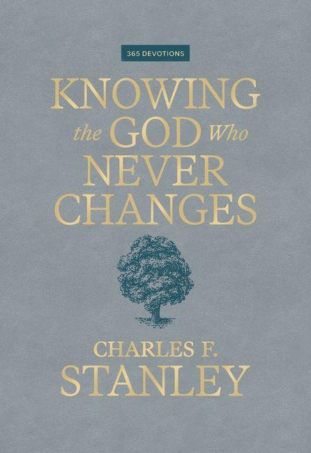 Knowing the God Who Never Changes
