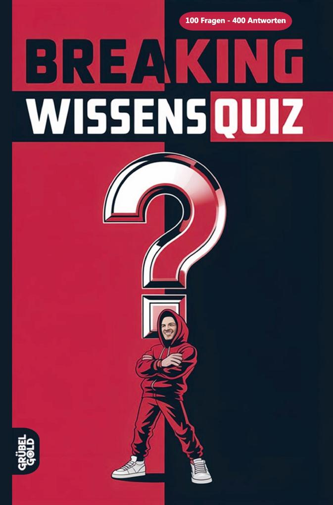 Breaking Wissensquiz