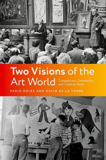 Two Visions of the Art World