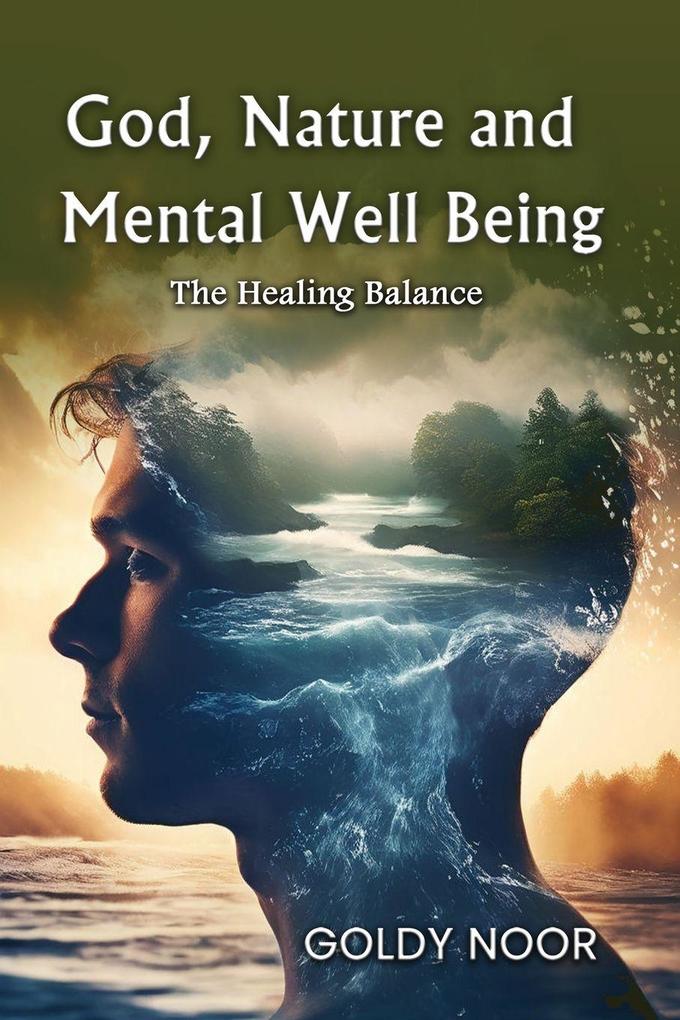 GOD NATURE AND MENTAL WELL-BEING