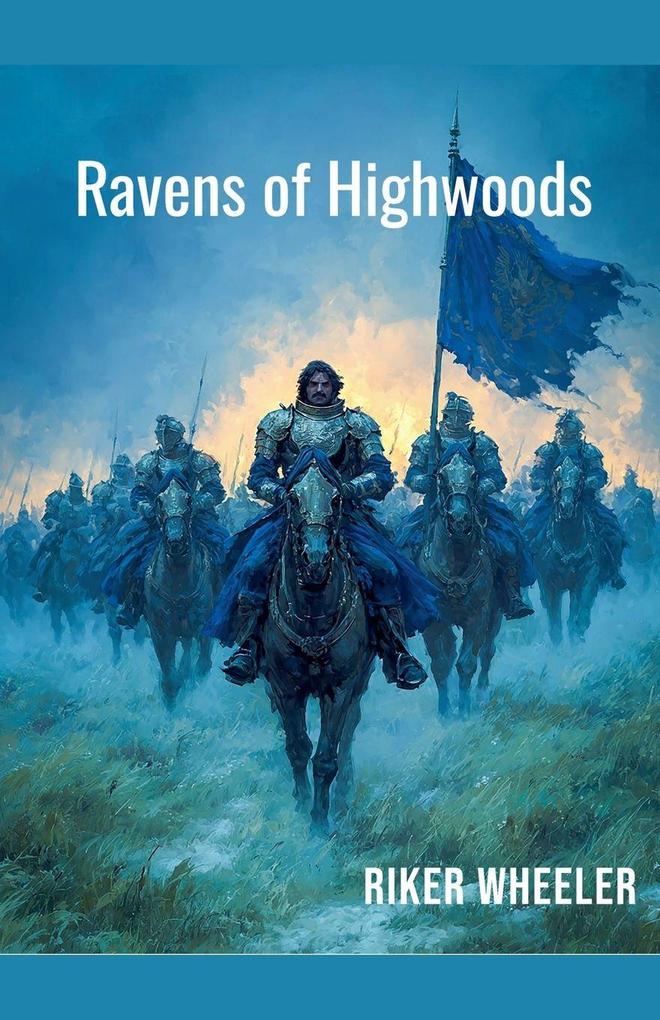 Ravens of Highwoods
