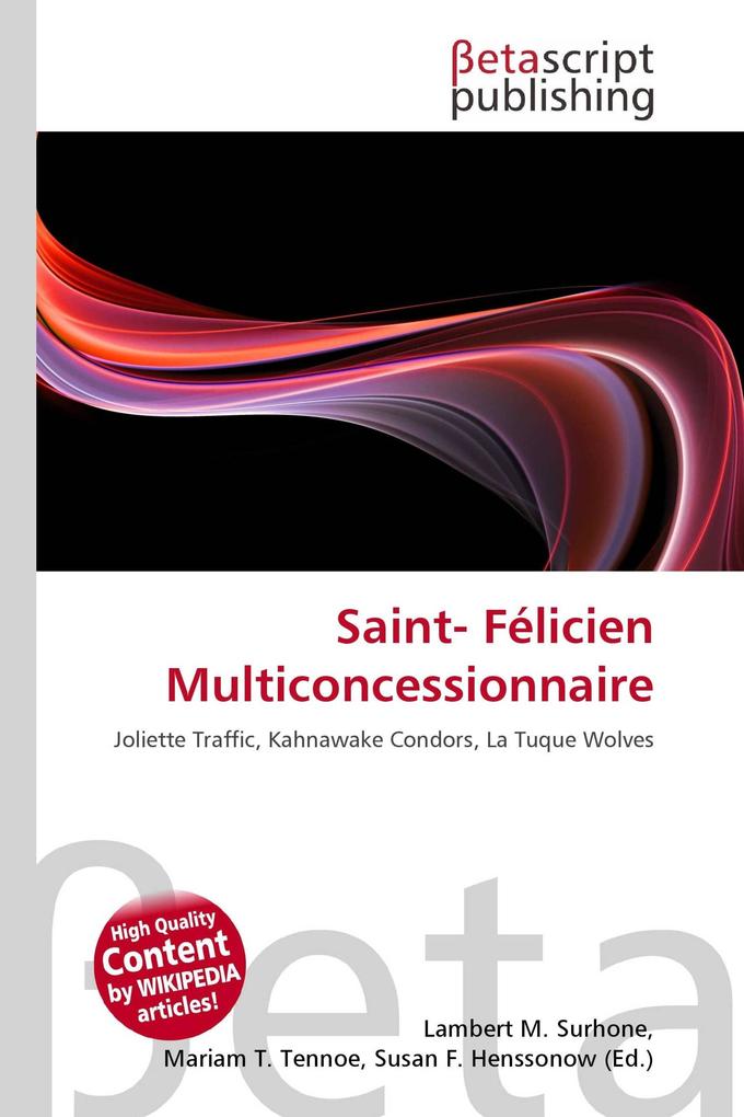 Saint- Félicien Multiconcessionnaire