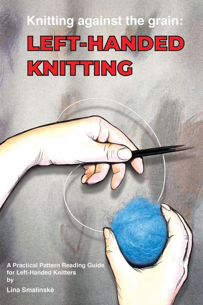 Knitting Against the Grain