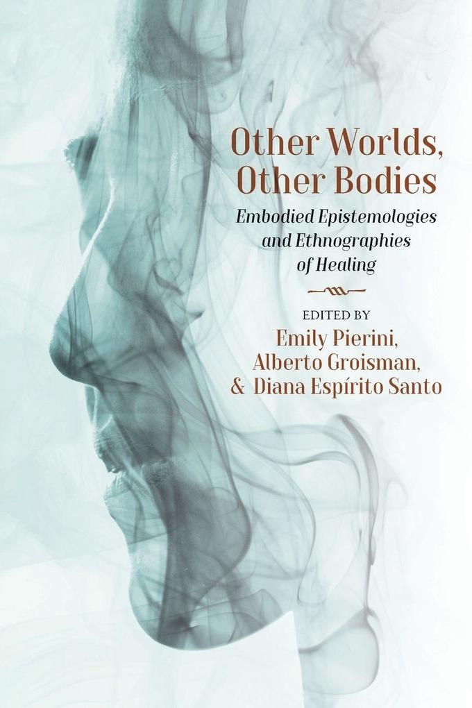Other Worlds Other Bodies