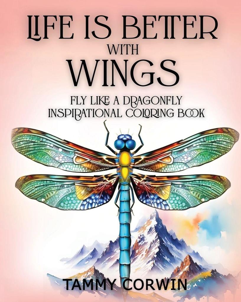 Life is Better with Wings