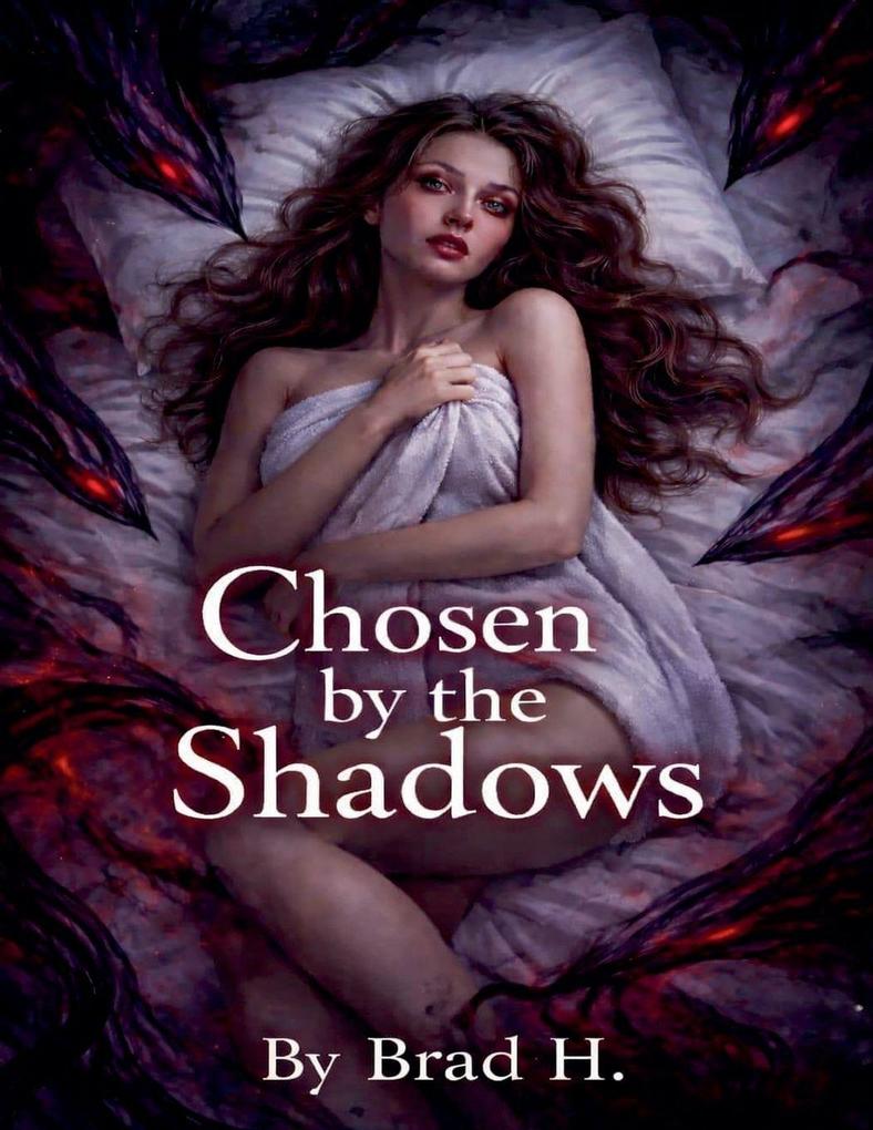Chosen by the Shadows