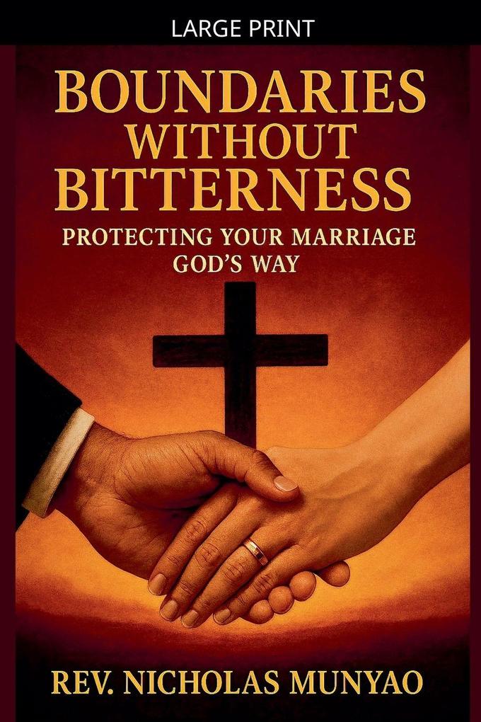 Boundaries Without Bitterness