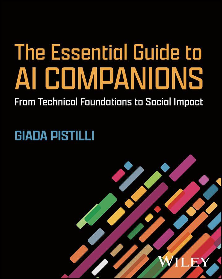 The Essential Guide to AI Companions: A Framework for Responsible Development and Design