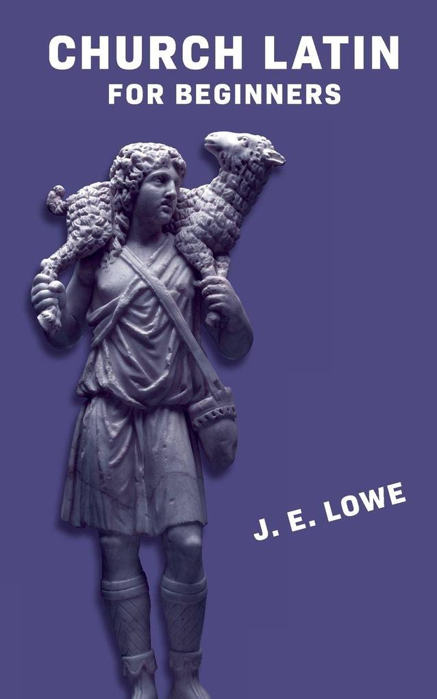 Church Latin for Beginners [with Answer Key]
