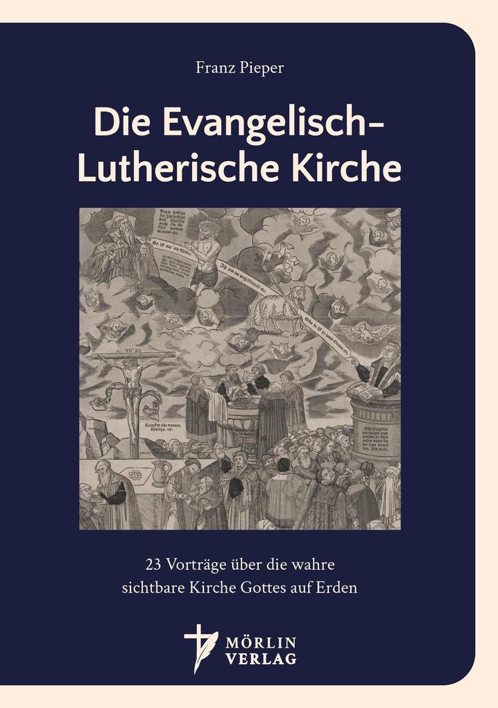 Die Evangelisch-Lutherische Kirche