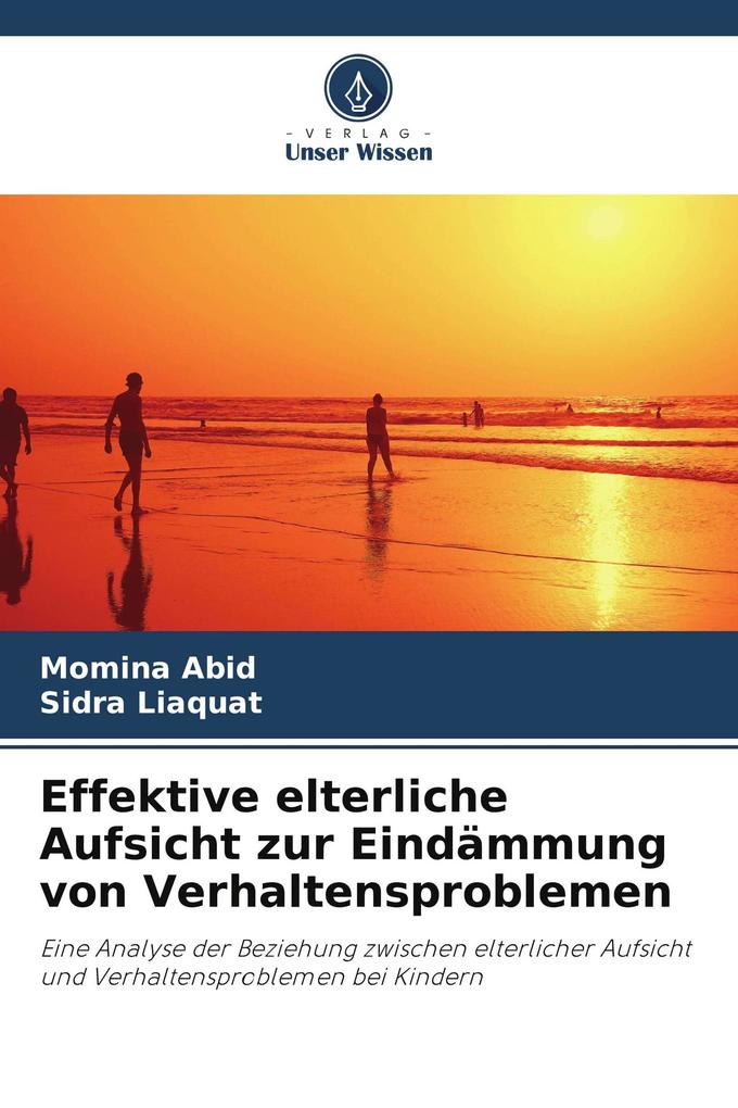 Effektive elterliche Aufsicht zur Eindämmung von Verhaltensproblemen