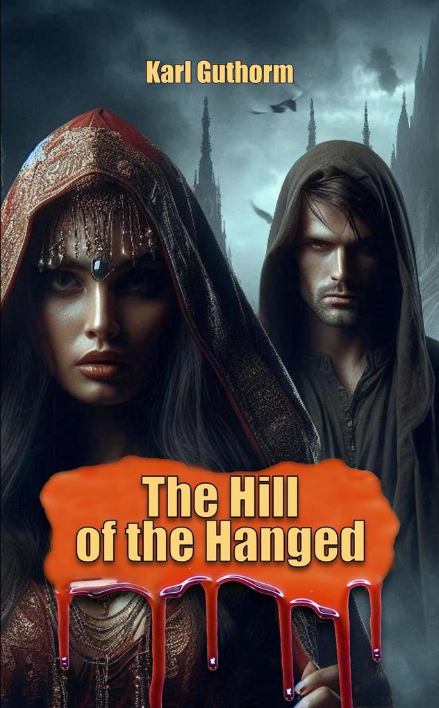 The Hill of the Hanged (The Tuonetar Cycle #1)