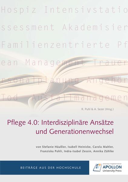 Pflege 4.0: Interdisziplinäre Ansätze und Generationenwechsel