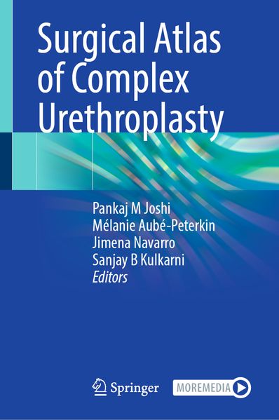 Surgical Atlas of Complex Urethroplasty