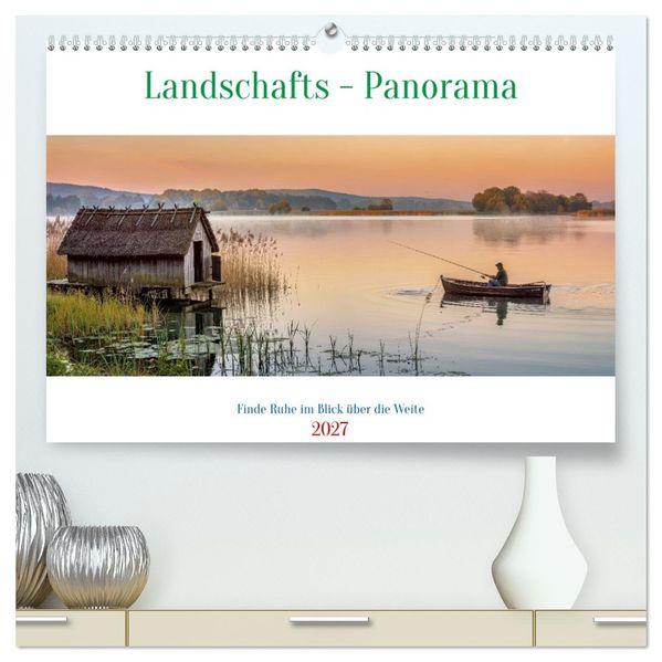 Landschafts - Panorama (hochwertiger Premium Wandkalender 2027 DIN A2 quer) Kunstdruck in Hochglanz
