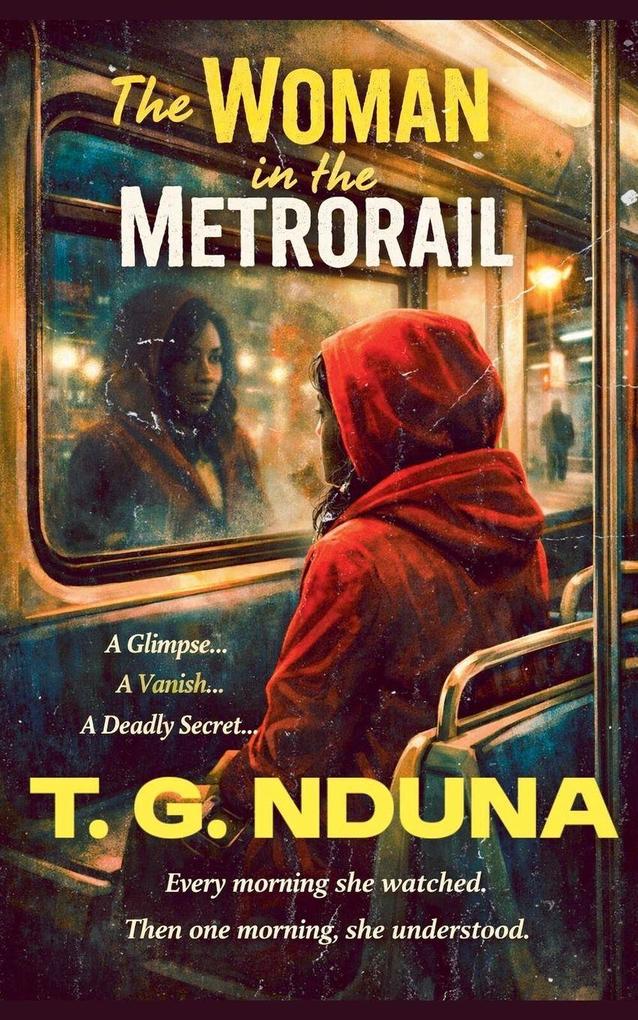 The Woman in the Metrorail