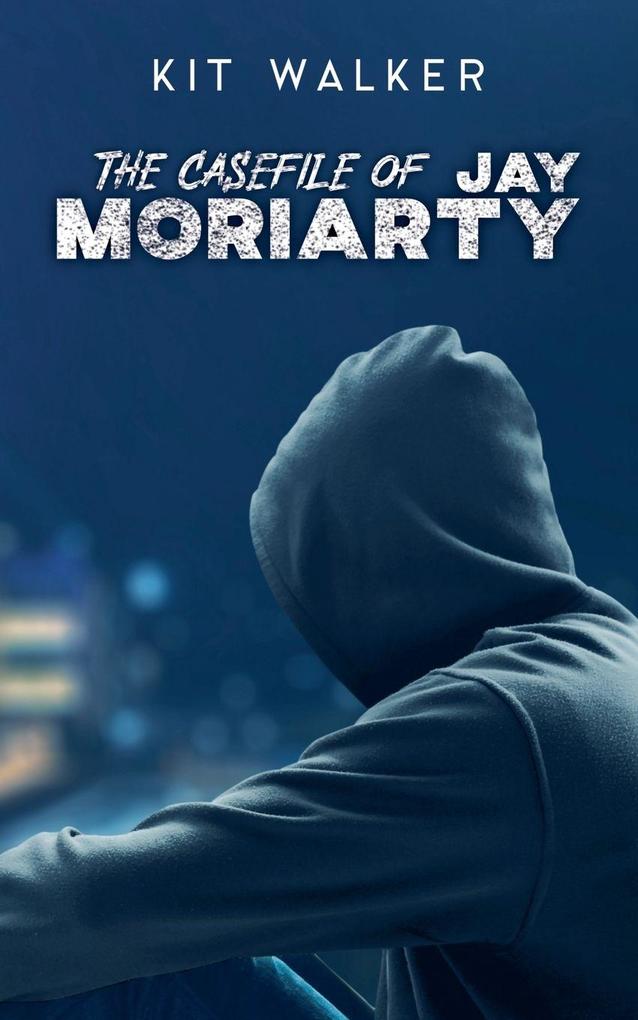 The Casefile of Jay Moriarty