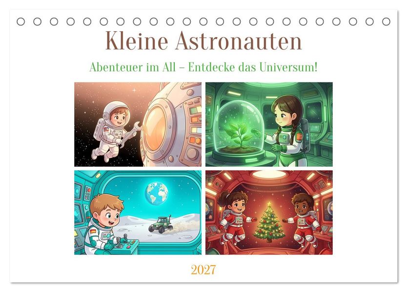 Kleine Astronauten (Tischkalender 2027 DIN A5 quer) CALVENDO Monatskalender
