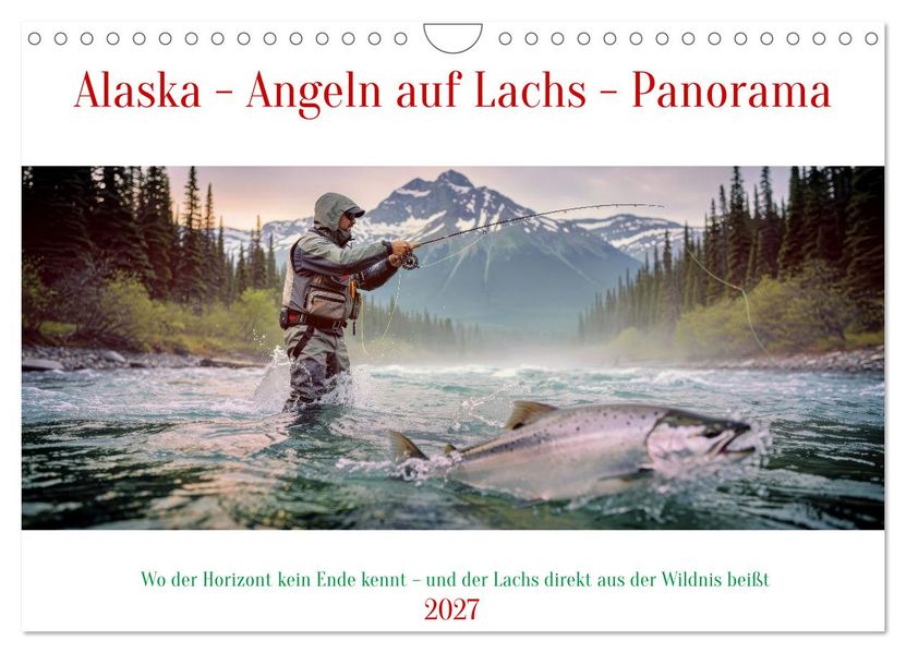 Alaska - Angeln auf Lachs - Panorama (Wandkalender 2027 DIN A4 quer) CALVENDO Monatskalender
