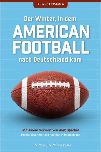 Der Winter in dem American Football nach Deutschland kam