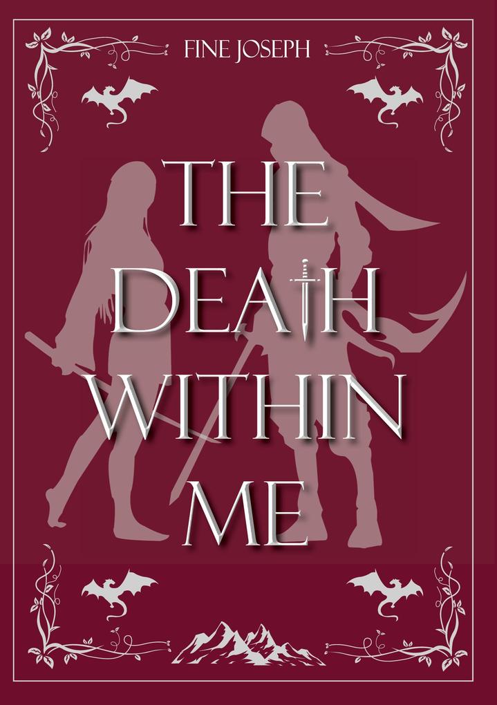 The Death within Me