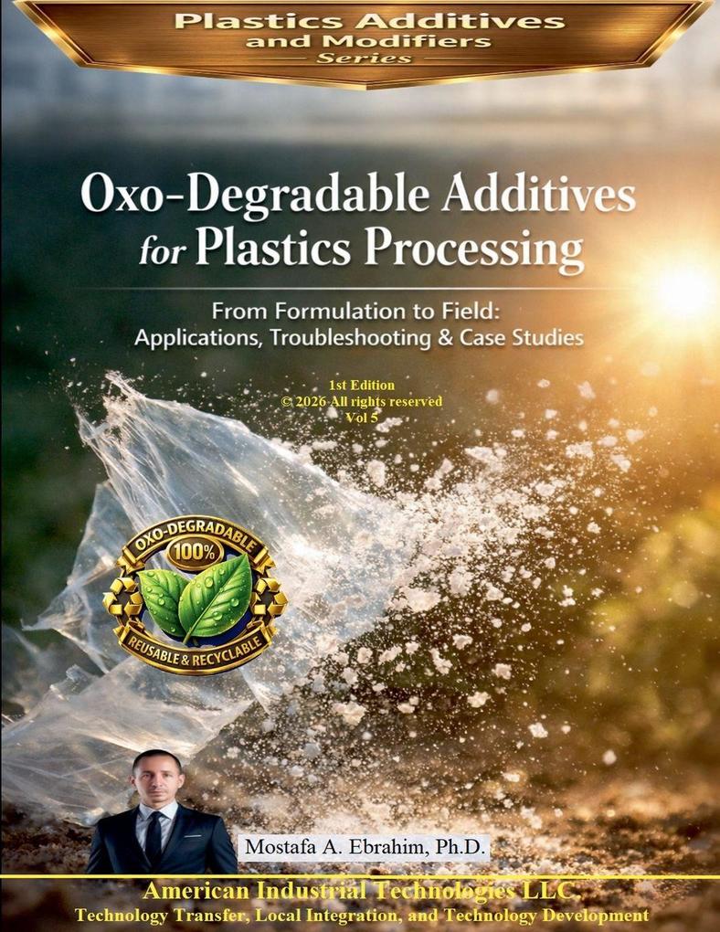 Oxo-Degradable Additives for Plastics Processing