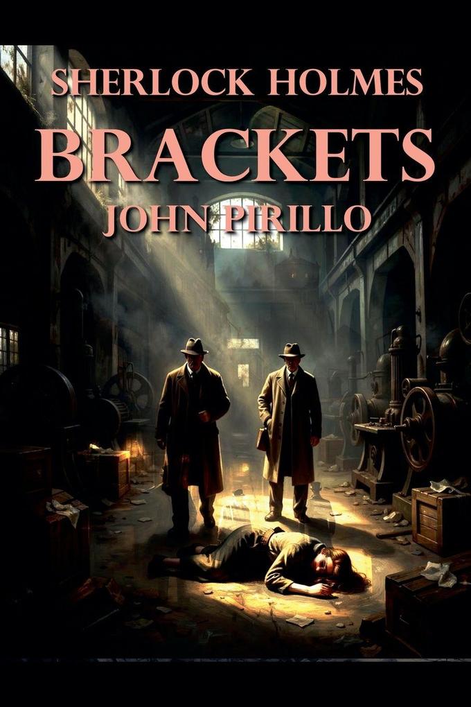 Sherlock Holmes Brackets