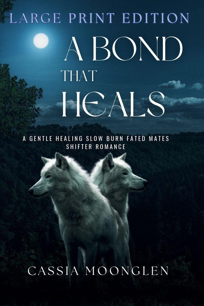 A Bond That Heals