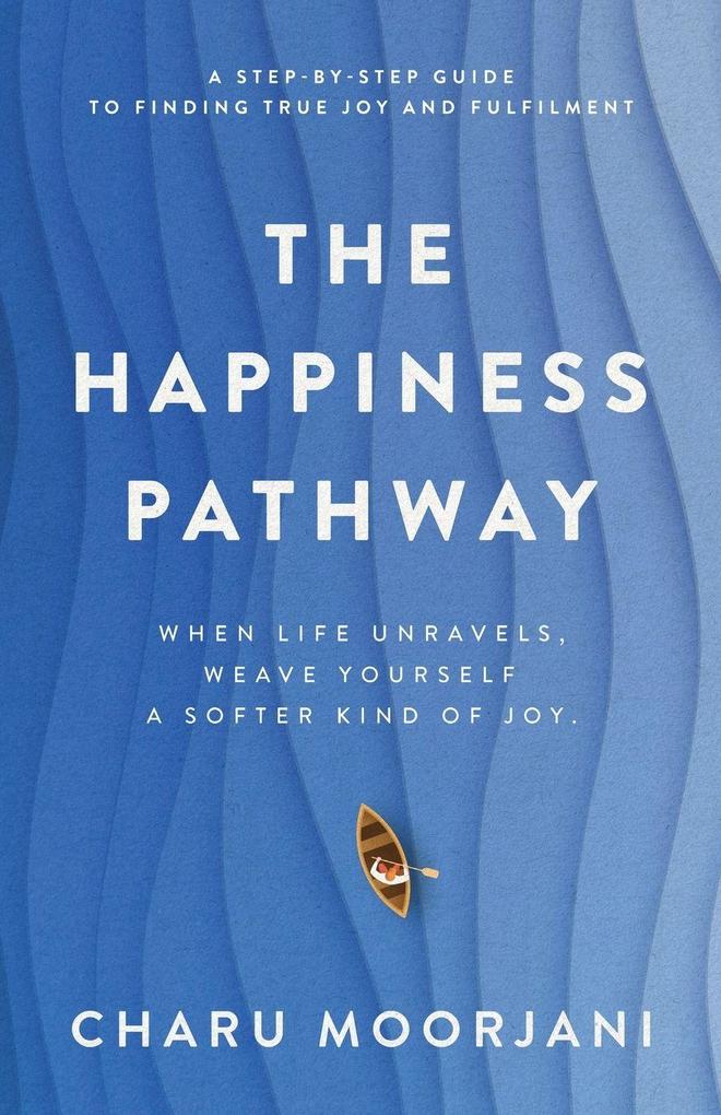 The Happiness Pathway