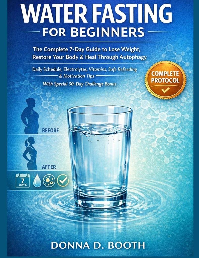 Water Fasting for Beginners