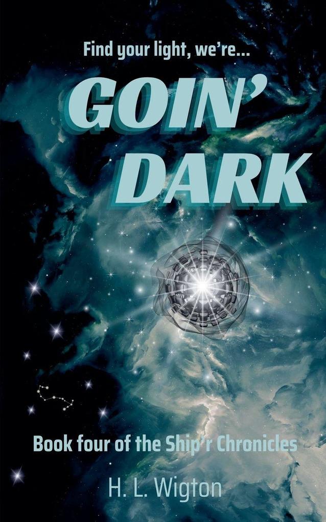 Goin' Dark