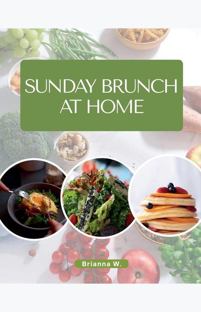 Sunday Brunch at Home