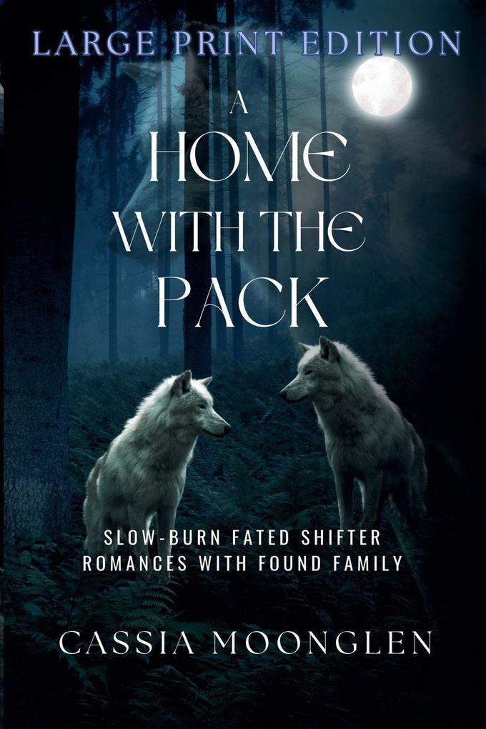 A Home with the Pack