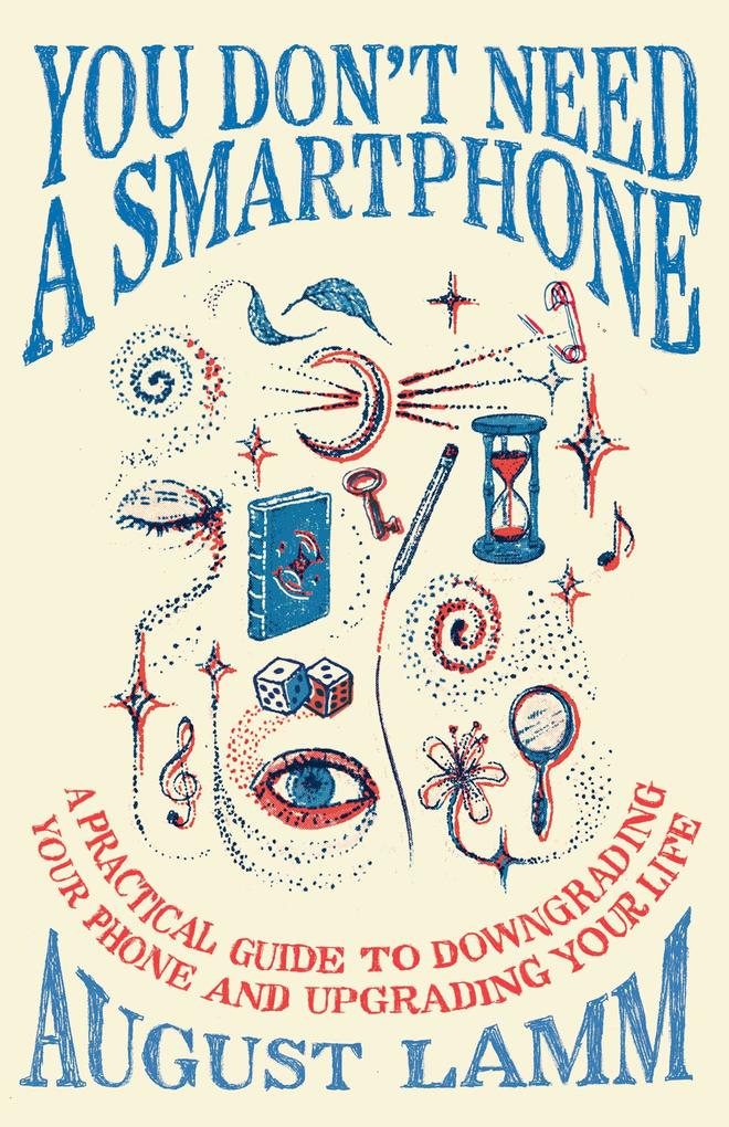 You Don't Need A Smartphone