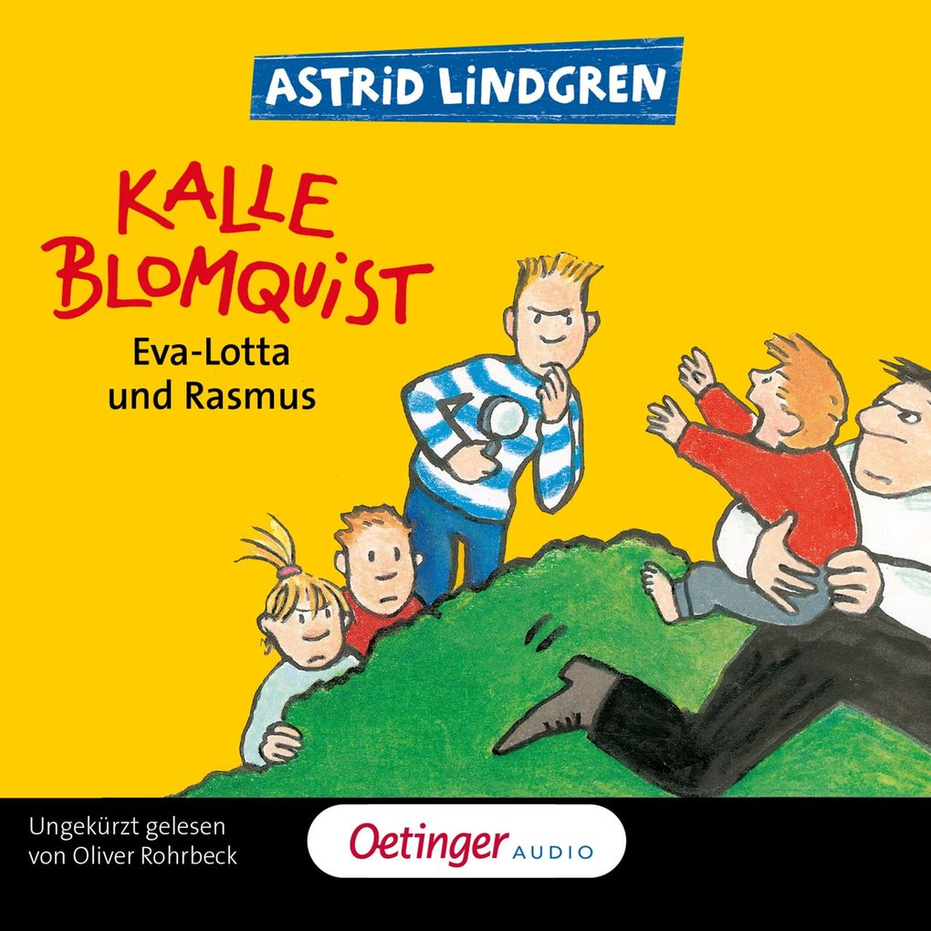 Kalle Blomquist 3. Eva-Lotta und Rasmus