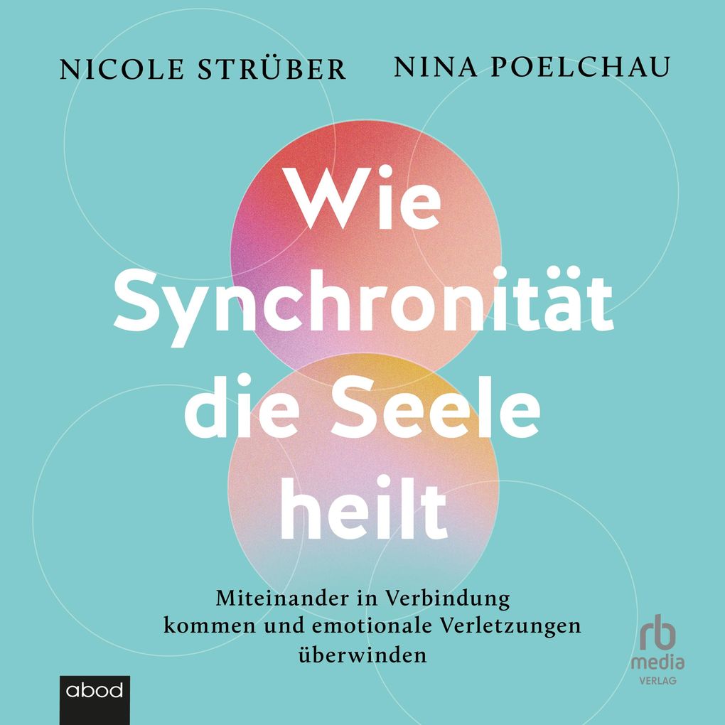 Wie Synchronität die Seele heilt