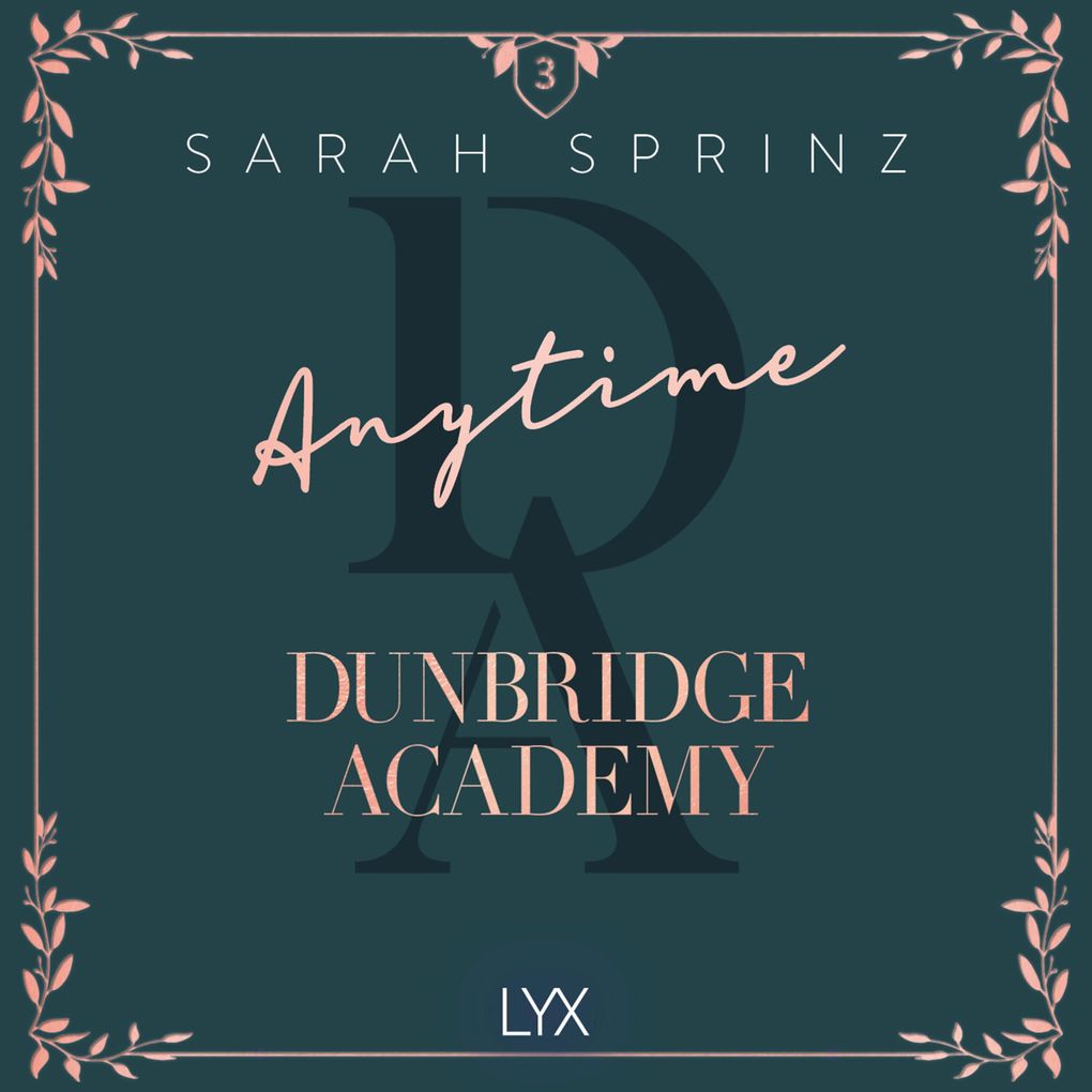 Anytime - Dunbridge Academy Part 3
