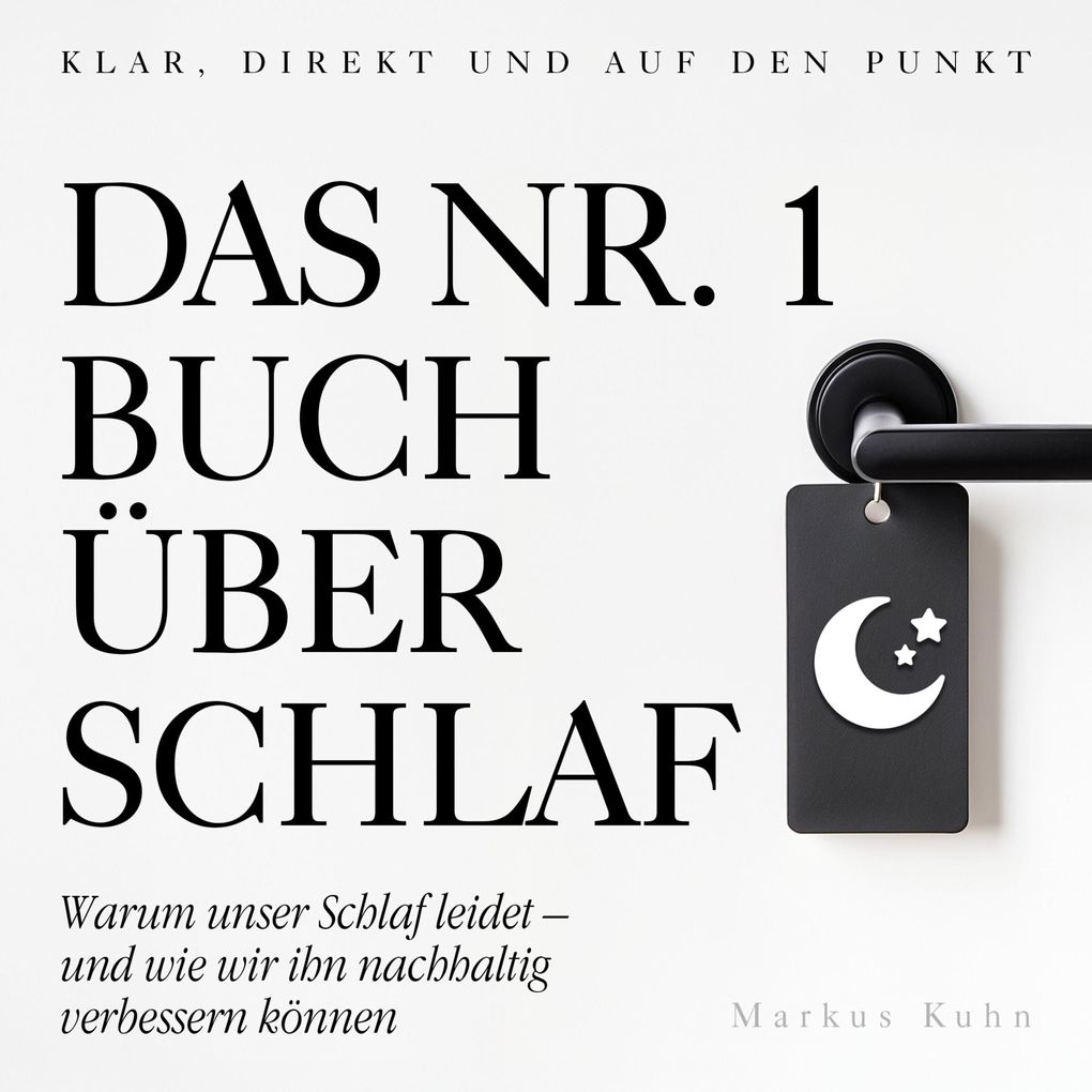 Das Nr.-1-Buch über Schlaf