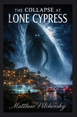 The Collapse at Lone Cypress