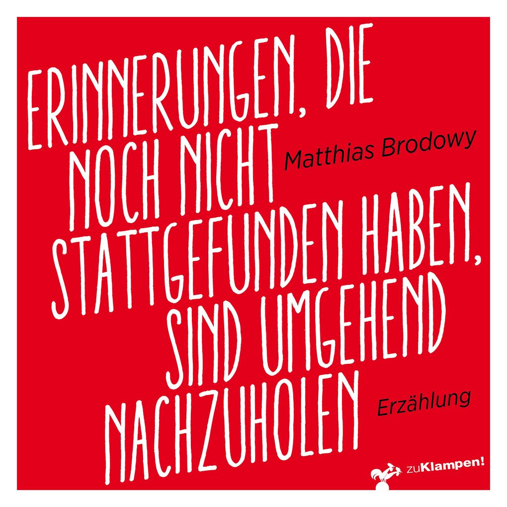 Erinnerungen die noch nicht stattgefunden haben sind umgehend nachzuholen