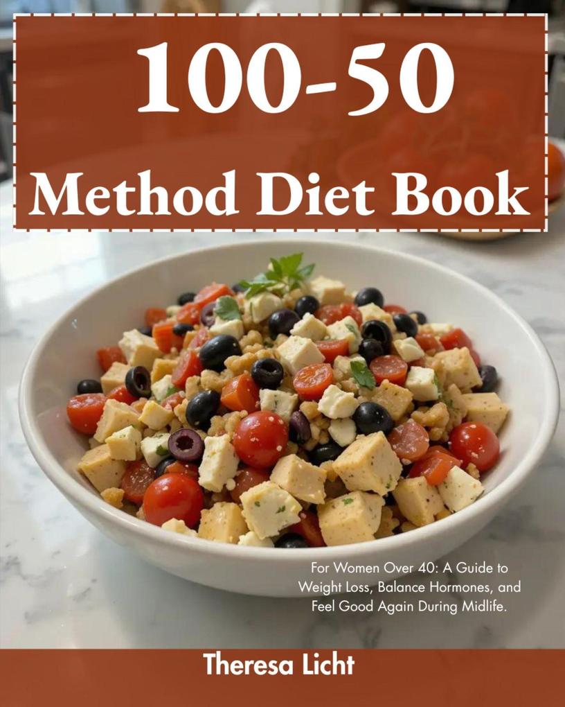 100 - 50 Method Diet