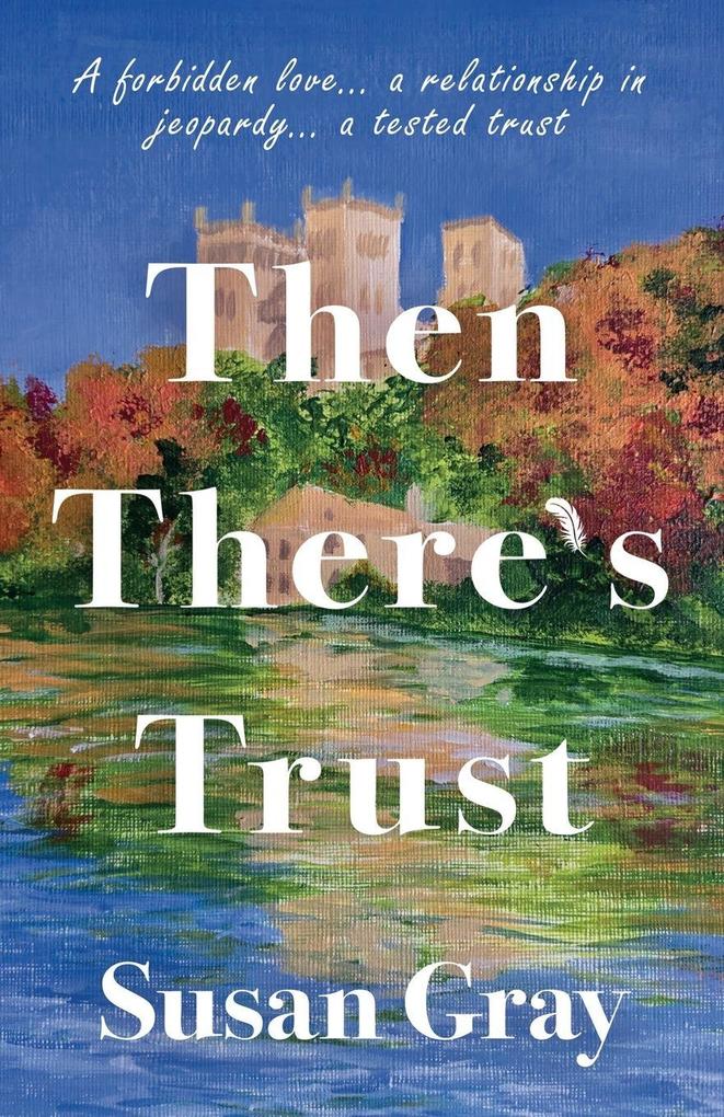 Then There's Trust