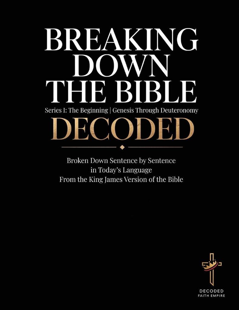 Breaking Down the Bible