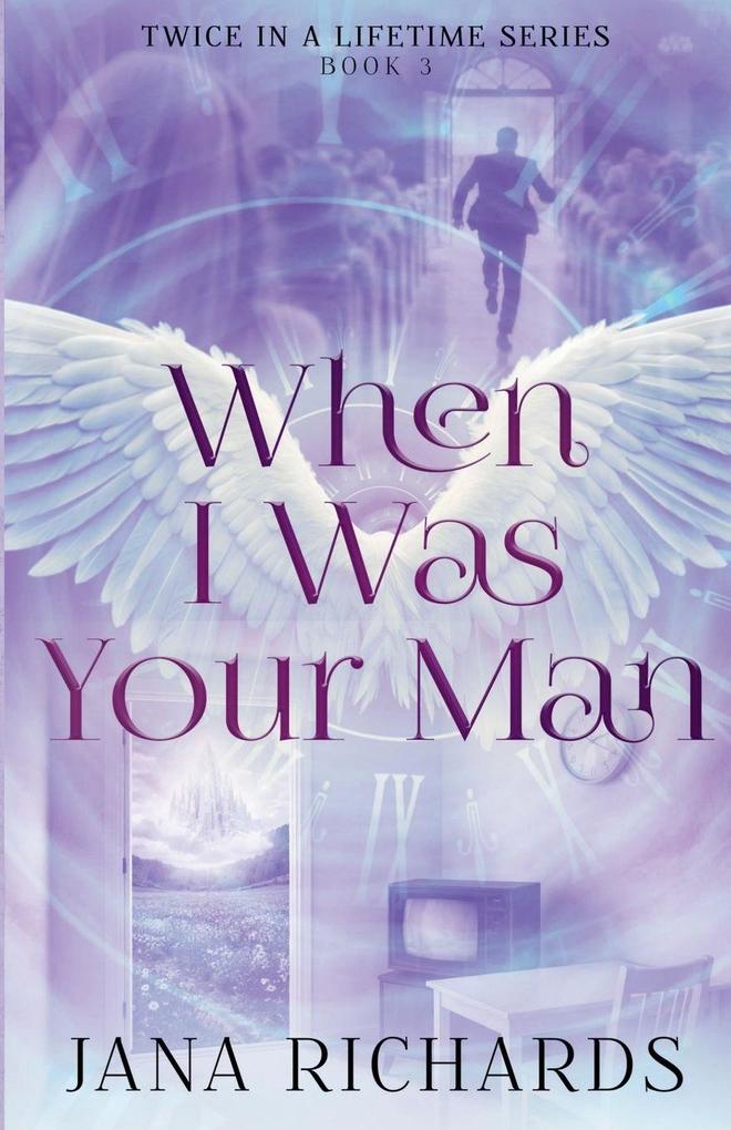 When I Was Your Man
