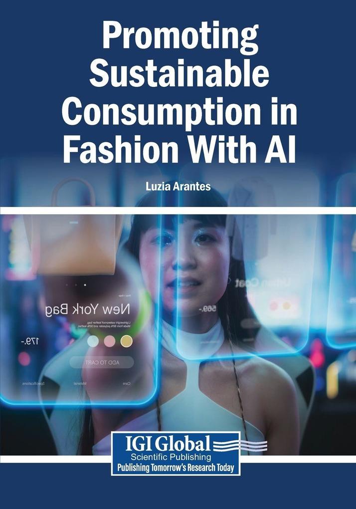 Promoting Sustainable Consumption in Fashion With AI