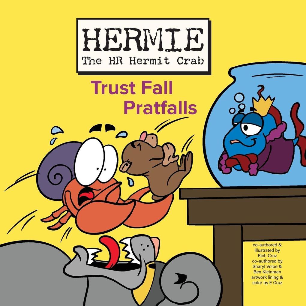 Hermie the HR Hermit Crab Book 3