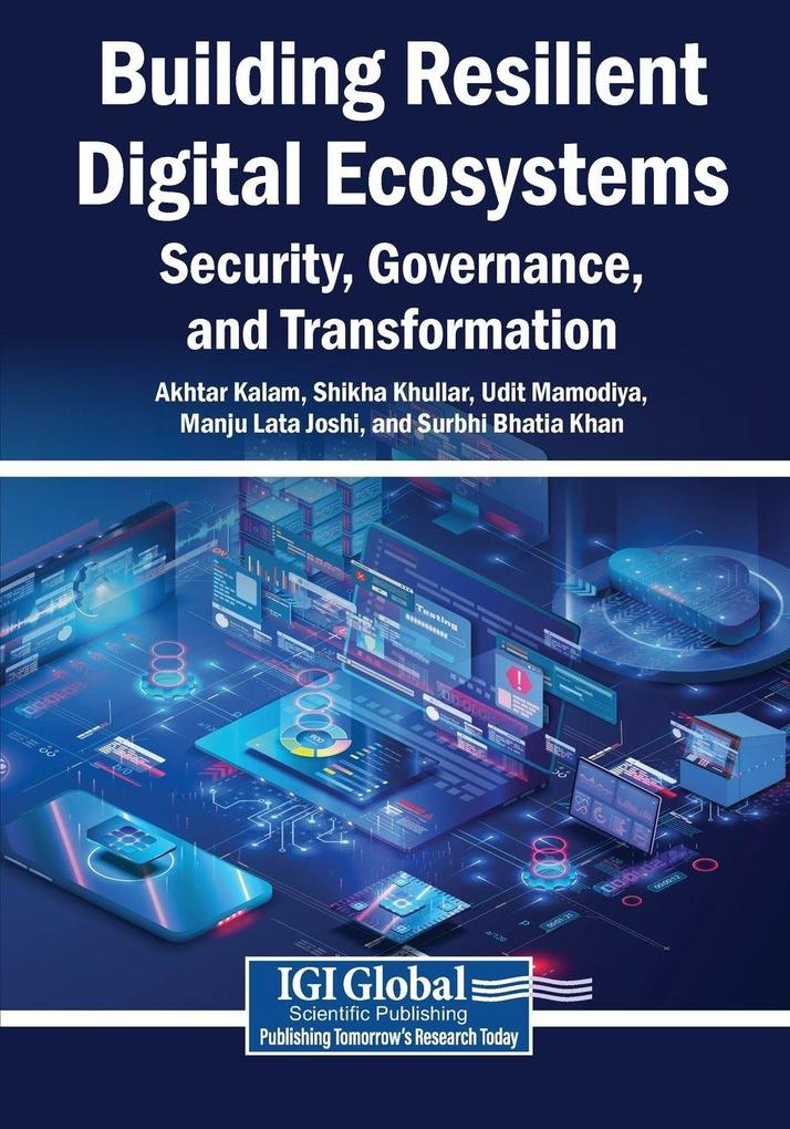 Building Resilient Digital Ecosystems